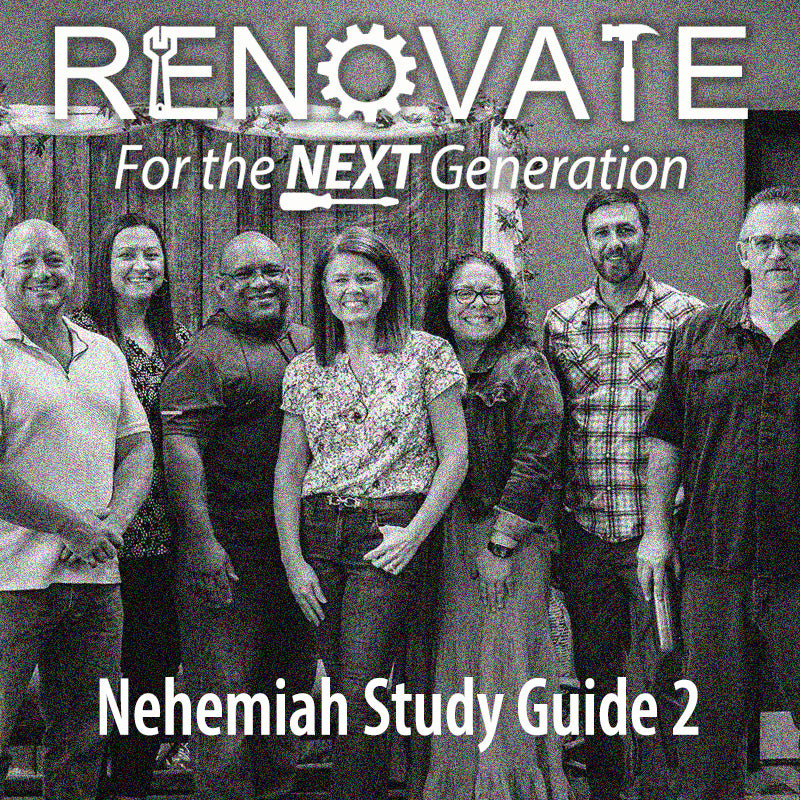 RENOVATE - NEHEMIAH STUDY GUIDE 2