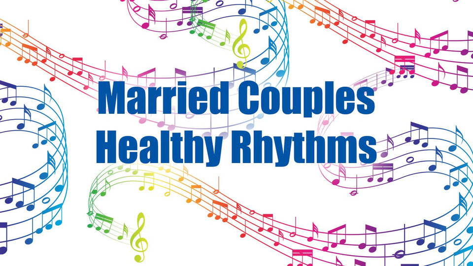 HEALTHY RHYTHMS TOOL